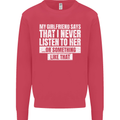 My Girlfriend Says I Never Listen Funny Kids Sweatshirt Jumper Heliconia