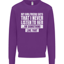 My Girlfriend Says I Never Listen Funny Kids Sweatshirt Jumper Purple