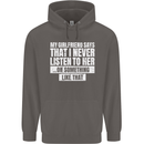 My Girlfriend Says I Never Listen Funny Mens 80% Cotton Hoodie Charcoal