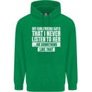 My Girlfriend Says I Never Listen Funny Mens 80% Cotton Hoodie Irish Green
