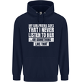 My Girlfriend Says I Never Listen Funny Mens 80% Cotton Hoodie Navy Blue