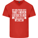 My Girlfriend Says I Never Listen Funny Mens V-Neck Cotton T-Shirt Red