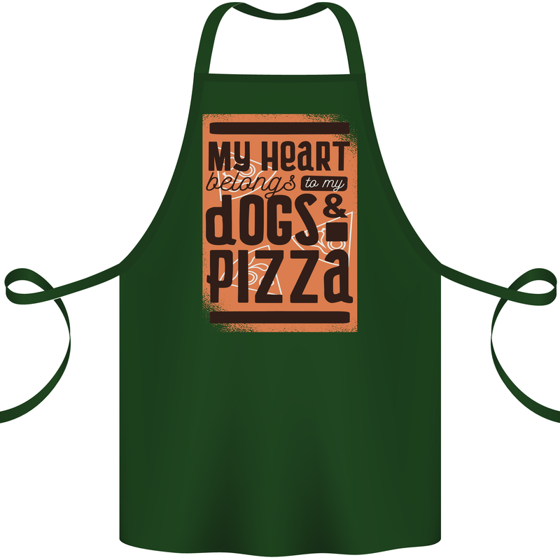 My Heart Belongs to Dogs & Pizza Funny Cotton Apron 100% Organic Forest Green