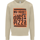 My Heart Belongs to Dogs & Pizza Funny Mens Sweatshirt Jumper Sand