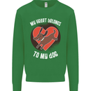 My Heart Belongs to my Dog Funny Kids Sweatshirt Jumper Irish Green