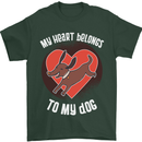 My Heart Belongs to my Dog Funny Mens T-Shirt Cotton Gildan Forest Green