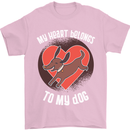 My Heart Belongs to my Dog Funny Mens T-Shirt Cotton Gildan Light Pink