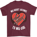 My Heart Belongs to my Dog Funny Mens T-Shirt Cotton Gildan Maroon