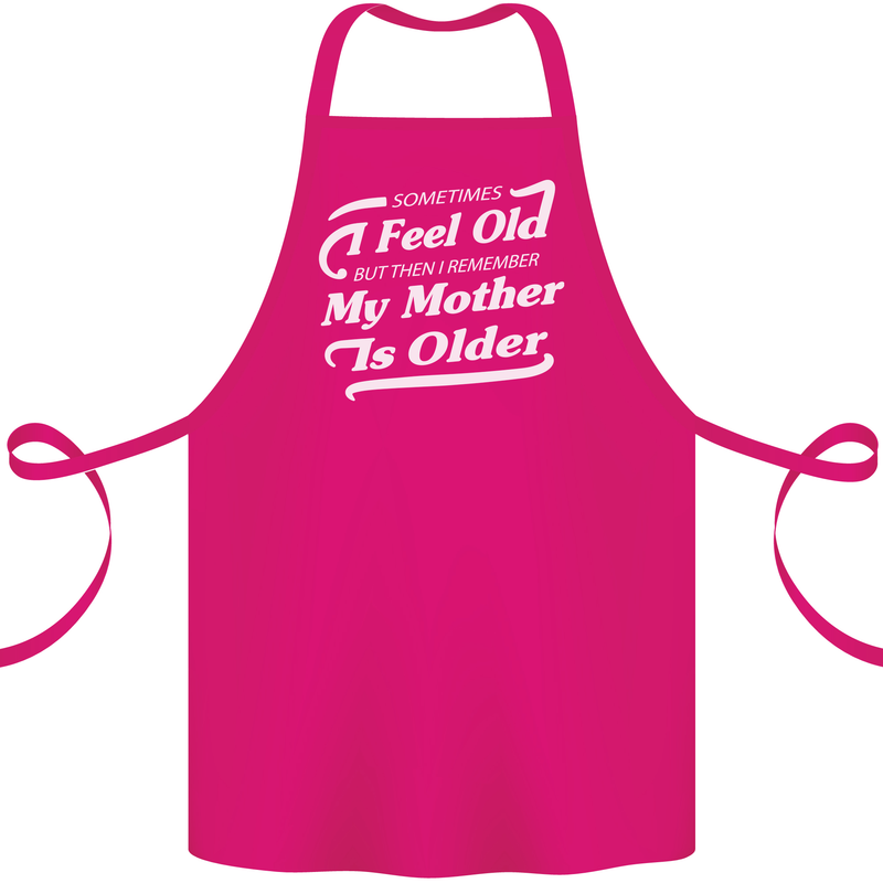 My Mother is Older 30th 40th 50th Birthday Cotton Apron 100% Organic Pink