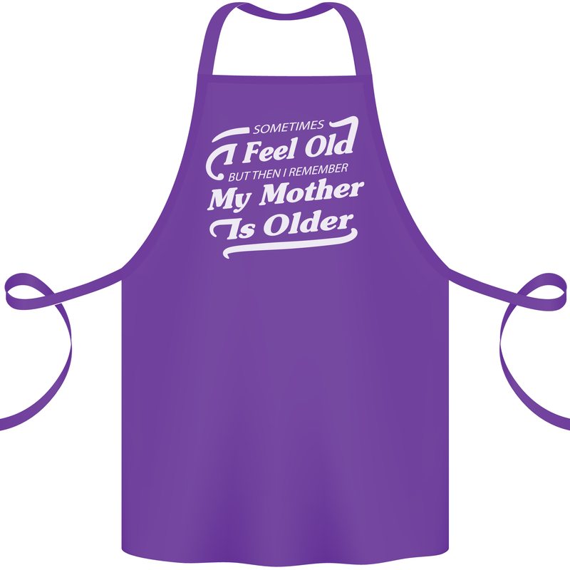 My Mother is Older 30th 40th 50th Birthday Cotton Apron 100% Organic Purple