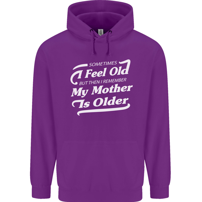 My Mother is Older 30th 40th 50th Birthday Mens 80% Cotton Hoodie Purple
