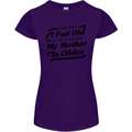 My Mother is Older 30th 40th 50th Birthday Womens Petite Cut T-Shirt Purple