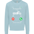 My Motorbike Is Calling Biker Motorcycle Kids Sweatshirt Jumper Light Blue