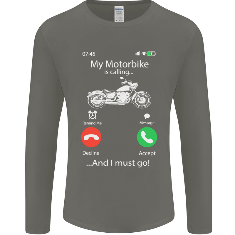 My Motorbike Is Calling Biker Motorcycle Mens Long Sleeve T-Shirt Charcoal