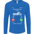 My Motorbike Is Calling Biker Motorcycle Mens Long Sleeve T-Shirt Royal Blue