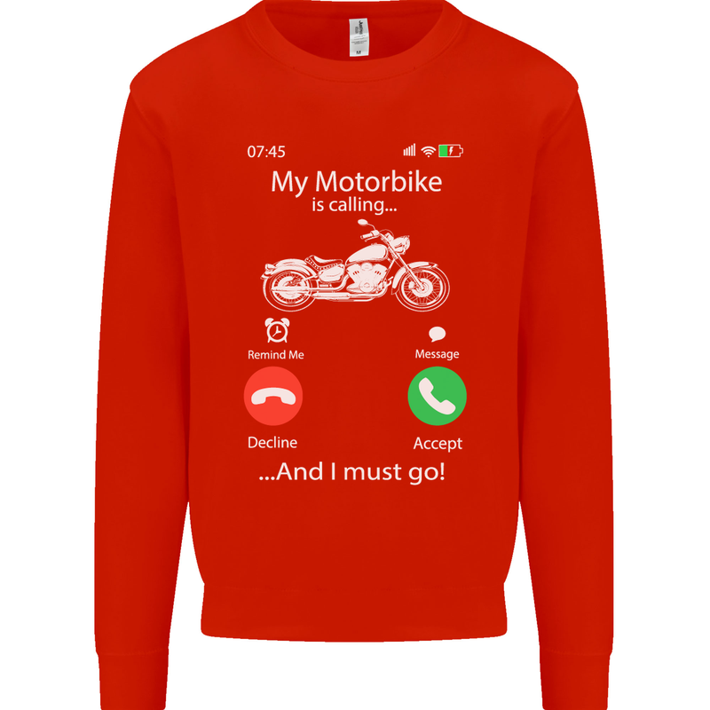 My Motorbike Is Calling Biker Motorcycle Mens Sweatshirt Jumper Bright Red