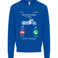 My Motorbike Is Calling Biker Motorcycle Mens Sweatshirt Jumper Royal Blue