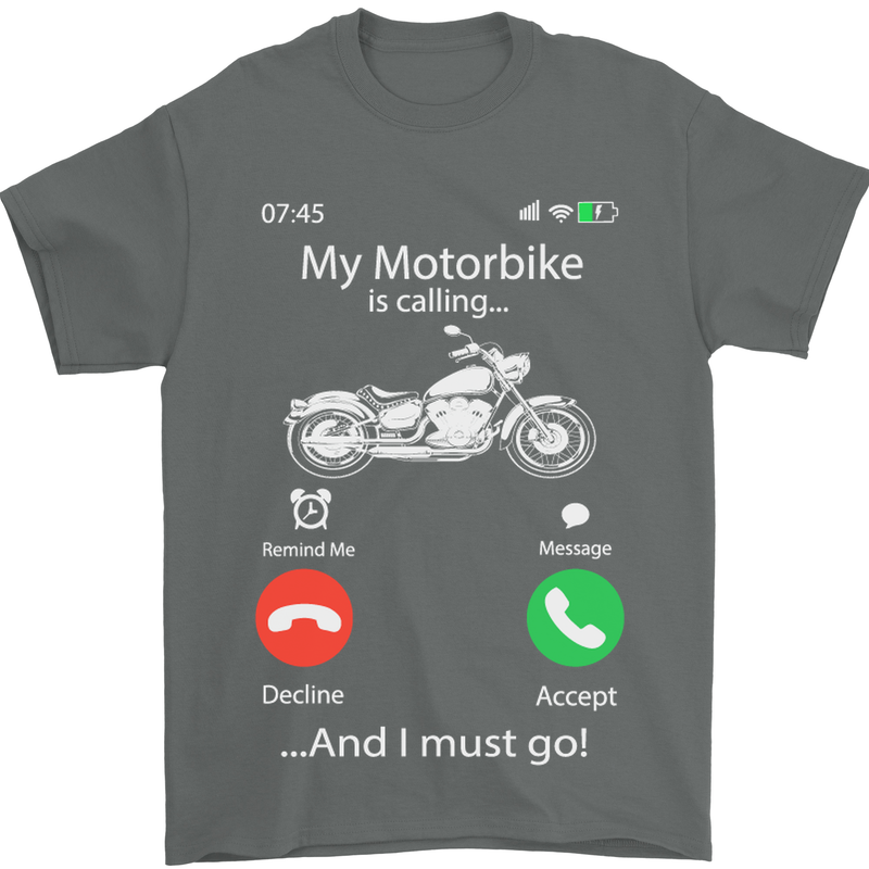 My Motorbike Is Calling Biker Motorcycle Mens T-Shirt Cotton Gildan Charcoal