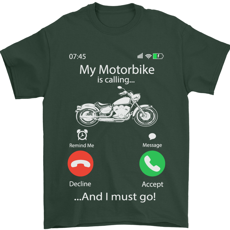 My Motorbike Is Calling Biker Motorcycle Mens T-Shirt Cotton Gildan Forest Green