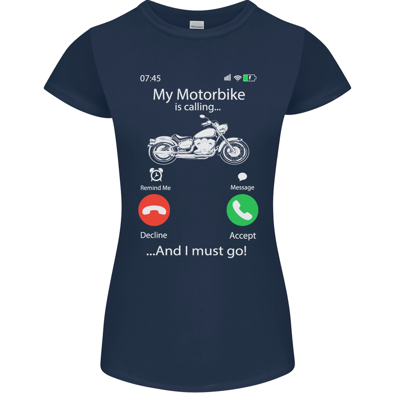 My Motorbike Is Calling Biker Motorcycle Womens Petite Cut T-Shirt Navy Blue