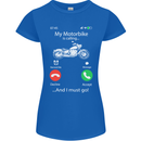 My Motorbike Is Calling Biker Motorcycle Womens Petite Cut T-Shirt Royal Blue