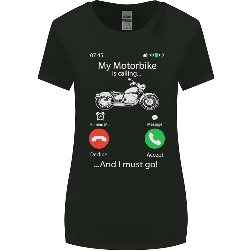 My Motorbike Is Calling Biker Motorcycle Womens Wider Cut T-Shirt Black