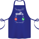 My Motorcycle Is Calling Biker Motorbike Cotton Apron 100% Organic Royal Blue