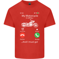 My Motorcycle Is Calling Biker Motorbike Kids T-Shirt Childrens Red