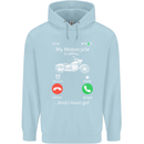 My Motorcycle Is Calling Biker Motorbike Mens 80% Cotton Hoodie Light Blue