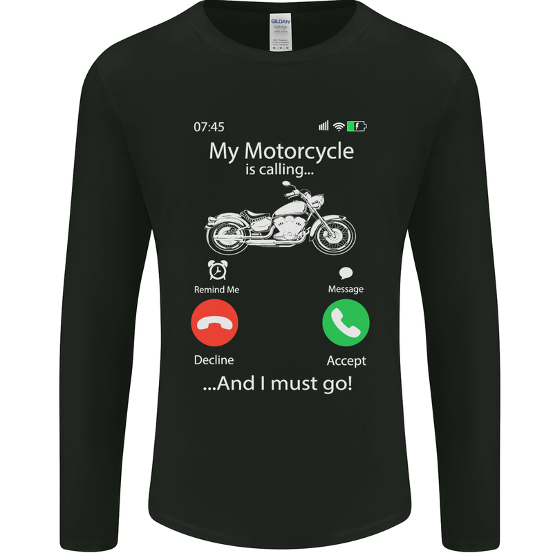 My Motorcycle Is Calling Biker Motorbike Mens Long Sleeve T-Shirt Black