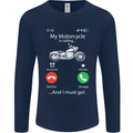My Motorcycle Is Calling Biker Motorbike Mens Long Sleeve T-Shirt Navy Blue