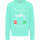My Motorcycle Is Calling Biker Motorbike Mens Sweatshirt Jumper Peppermint