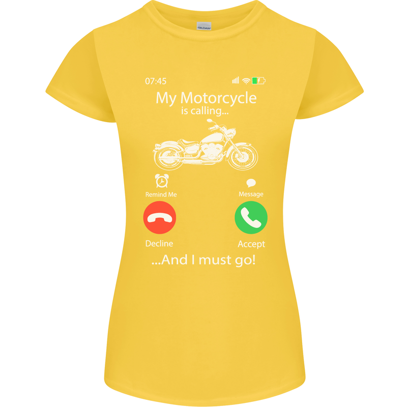 My Motorcycle Is Calling Biker Motorbike Womens Petite Cut T-Shirt Yellow