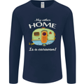 My Other Home Is a Caravan Caravanning Mens Long Sleeve T-Shirt Navy Blue