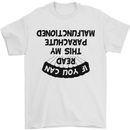 My Parachute Malfunctioned Skydiving Para Mens T-Shirt Cotton Gildan White