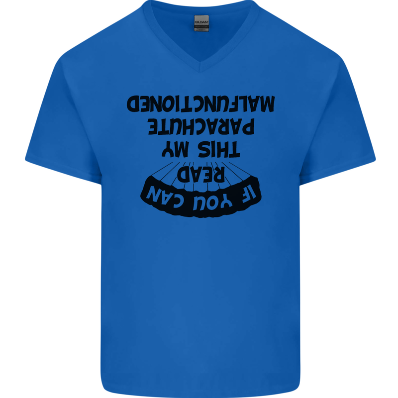 My Parachute Malfunctioned Skydiving Para Mens V-Neck Cotton T-Shirt Royal Blue