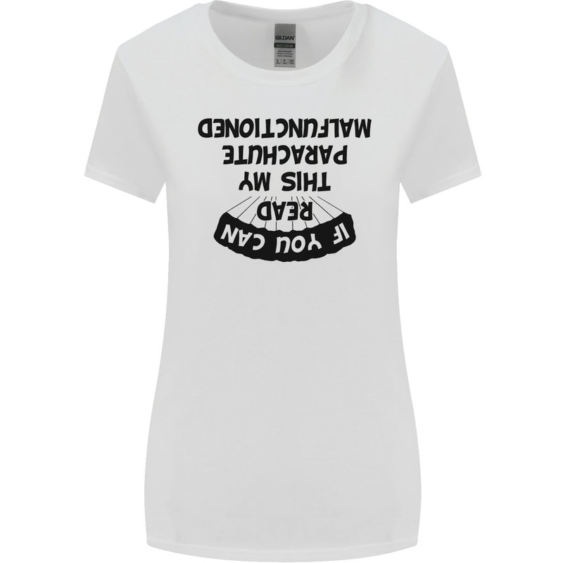 My Parachute Malfunctioned Skydiving Para Womens Wider Cut T-Shirt White