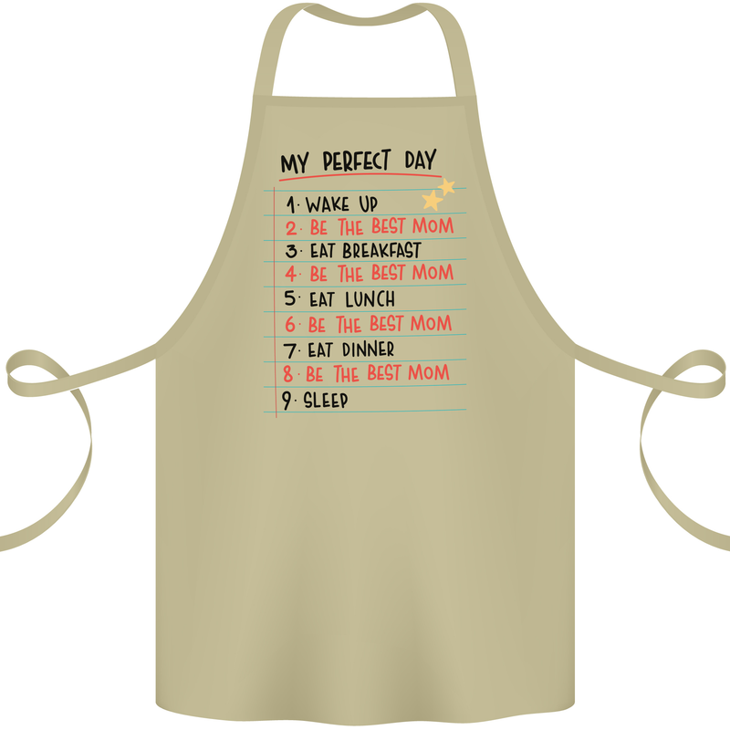 My Perfect Day Be The Best Mom Mother's Day Cotton Apron 100% Organic Khaki