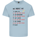 My Perfect Day Be The Best Mom Mother's Day Mens Cotton T-Shirt Tee Top Light Blue