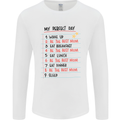 My Perfect Day Be The Best Mom Mother's Day Mens Long Sleeve T-Shirt White