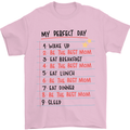 My Perfect Day Be The Best Mom Mother's Day Mens T-Shirt Cotton Gildan Light Pink