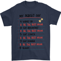 My Perfect Day Be The Best Mom Mother's Day Mens T-Shirt Cotton Gildan Navy Blue
