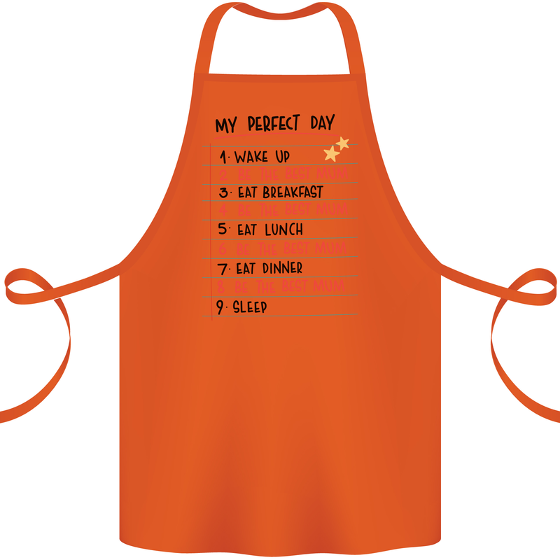 My Perfect Day Be The Best Mum Mother's Day Cotton Apron 100% Organic Orange