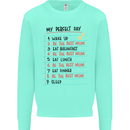 My Perfect Day Be The Best Mum Mother's Day Mens Sweatshirt Jumper Peppermint