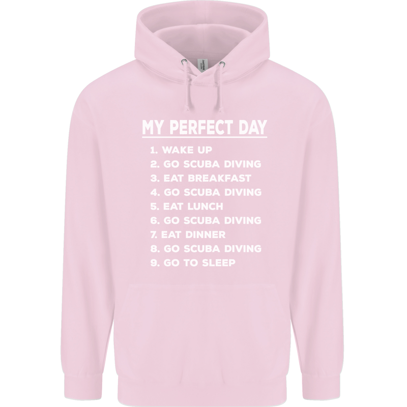 My Perfect Day Scuba Diving Diver Dive Childrens Kids Hoodie Light Pink