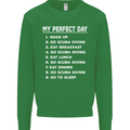 My Perfect Day Scuba Diving Diver Dive Kids Sweatshirt Jumper Irish Green