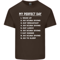 My Perfect Day Scuba Diving Diver Dive Kids T-Shirt Childrens Chocolate