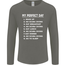 My Perfect Day Scuba Diving Diver Dive Mens Long Sleeve T-Shirt Charcoal
