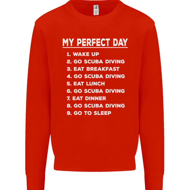 My Perfect Day Scuba Diving Diver Dive Mens Sweatshirt Jumper Bright Red