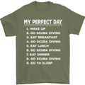 My Perfect Day Scuba Diving Diver Dive Mens T-Shirt Cotton Gildan Military Green